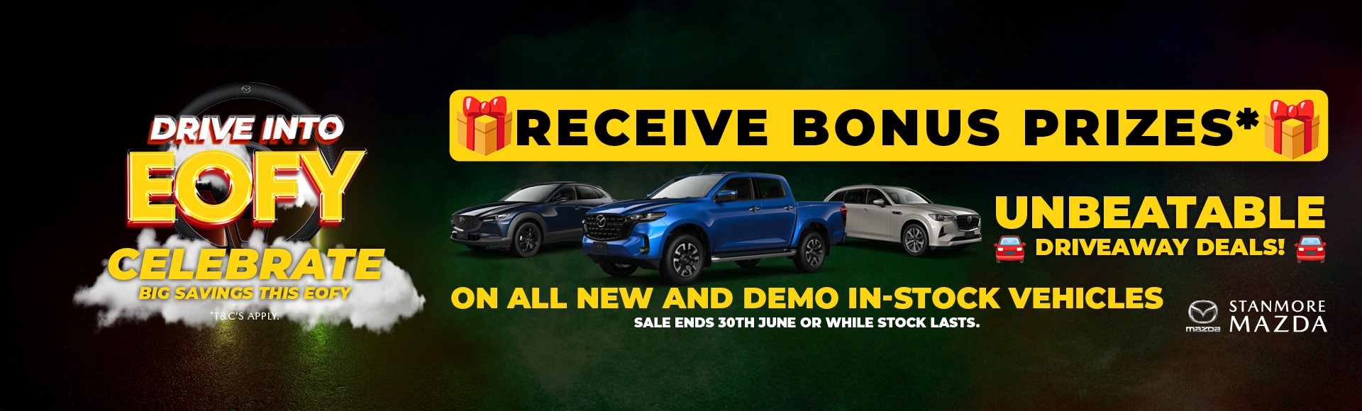 Stanmore Mazda - Drive into EOFY