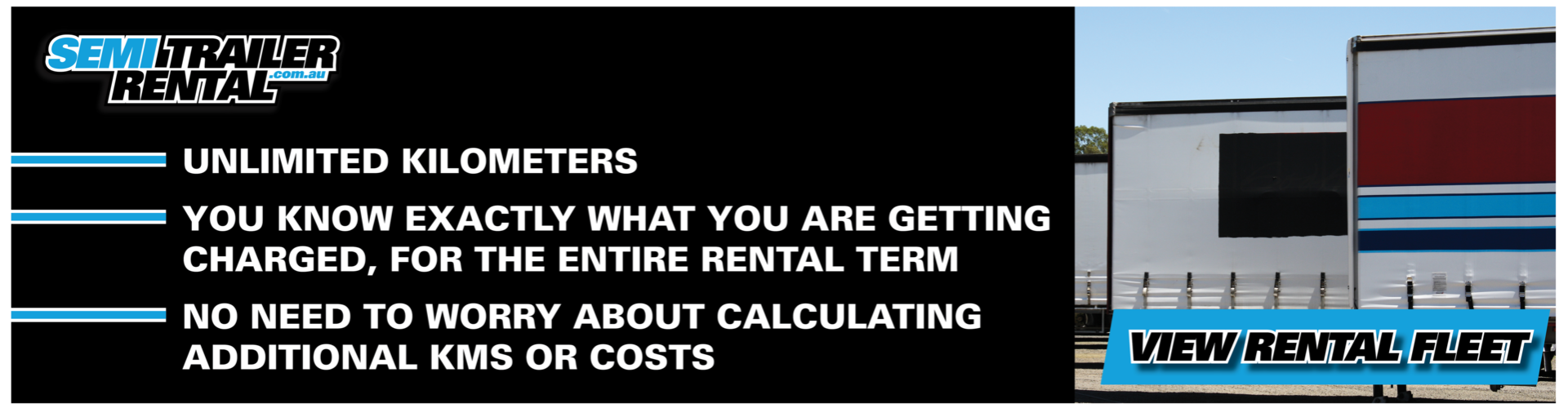 Semi Trailer Rental - UNLIMITED KMS!