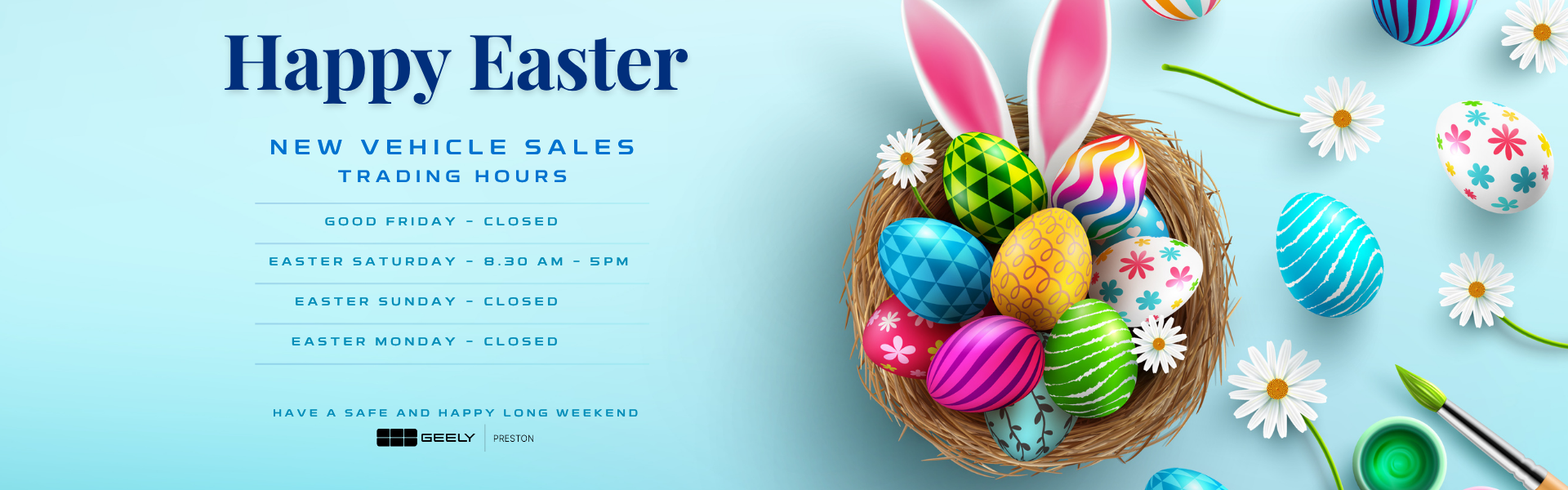 ralph dsilva geely preston easter trading hours
