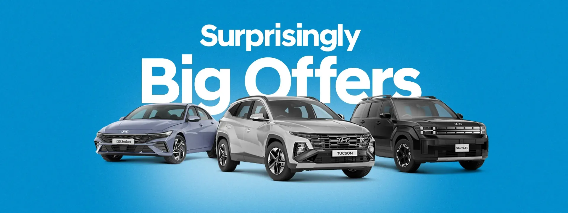 Surprisingly Big Offers - Hyundai Offers