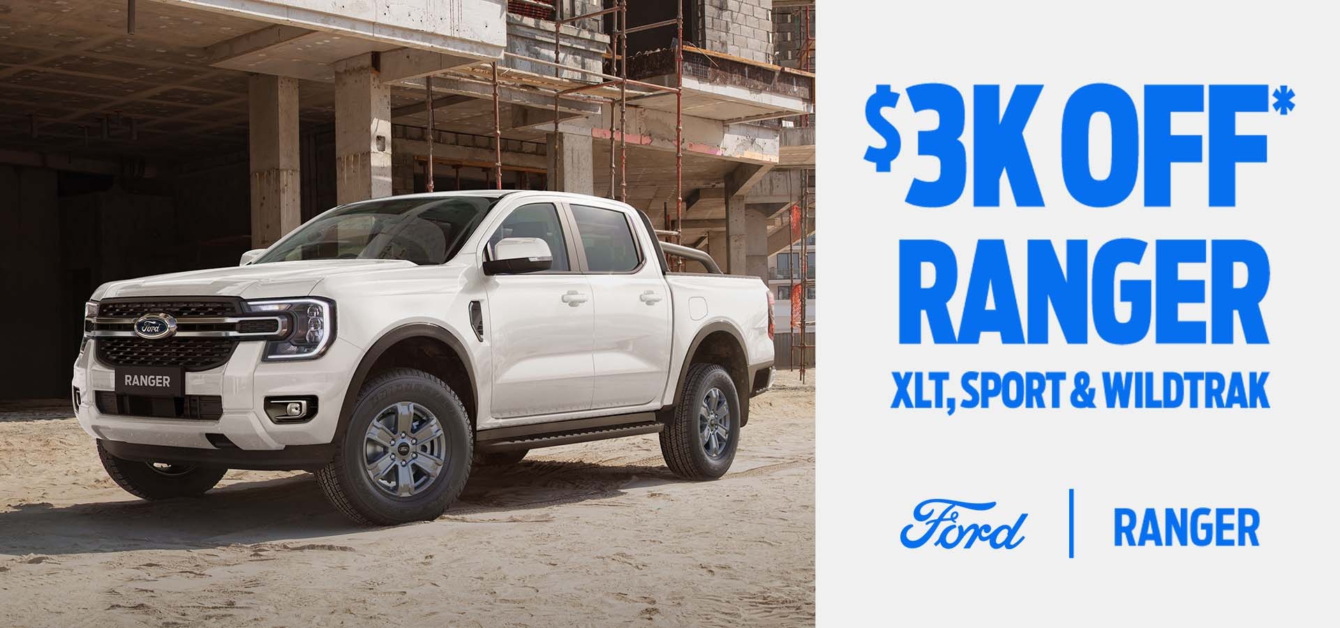 $3K Offer* Ranger