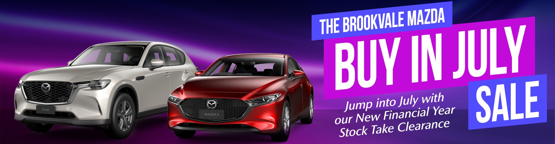 Brookvale Mazda BUY IN JULY Sale Campaign