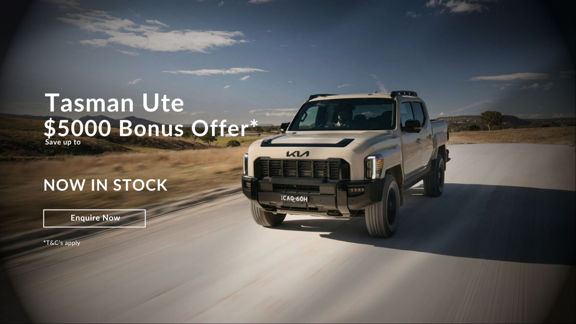 $5,000 Bonus Offer* on Tasman