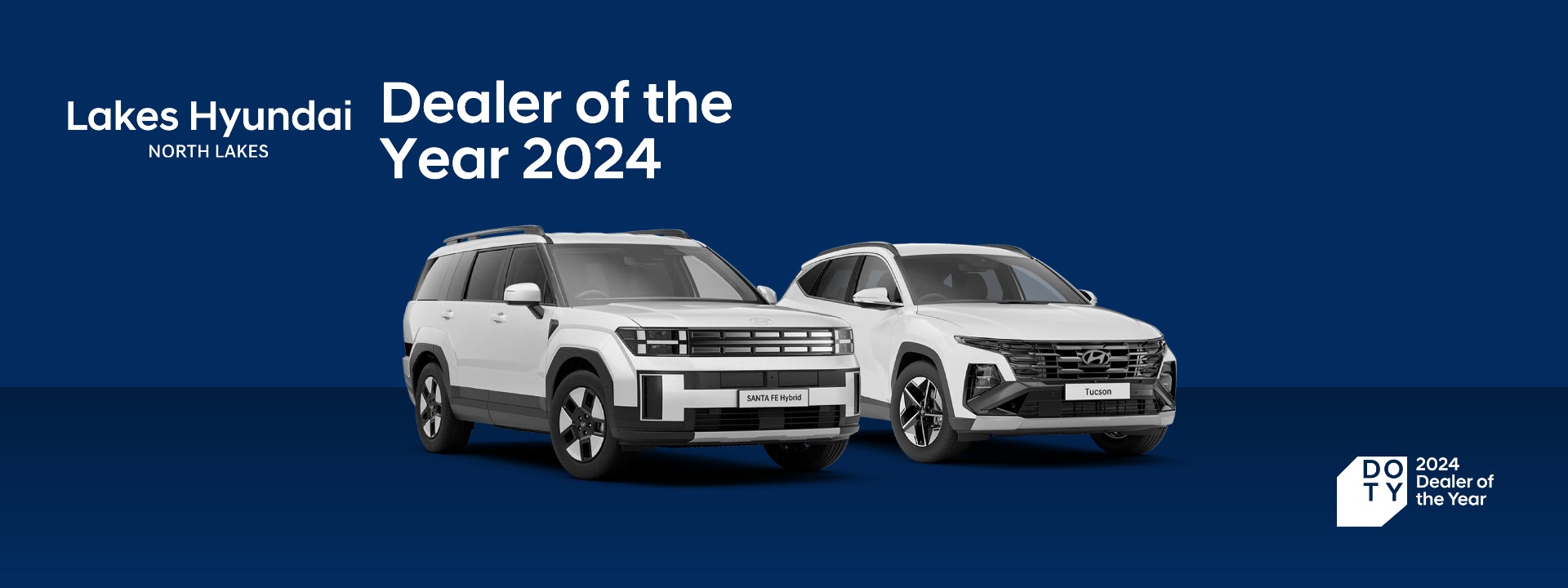 Lakes Hyundai - Dealer of the Year