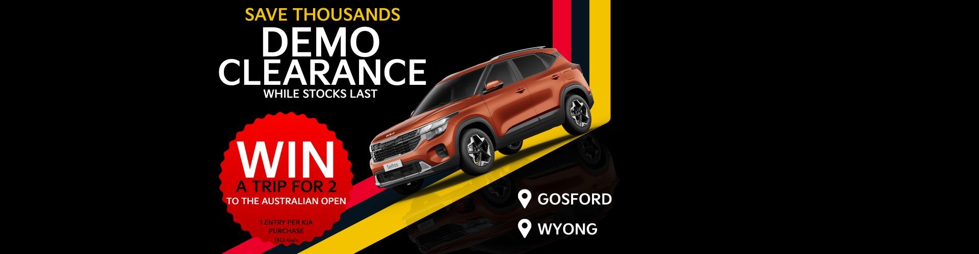 banner with heading demo clearance on kia cars. Small sticker with text saying win a trip to the Australina open when you purchase a kia