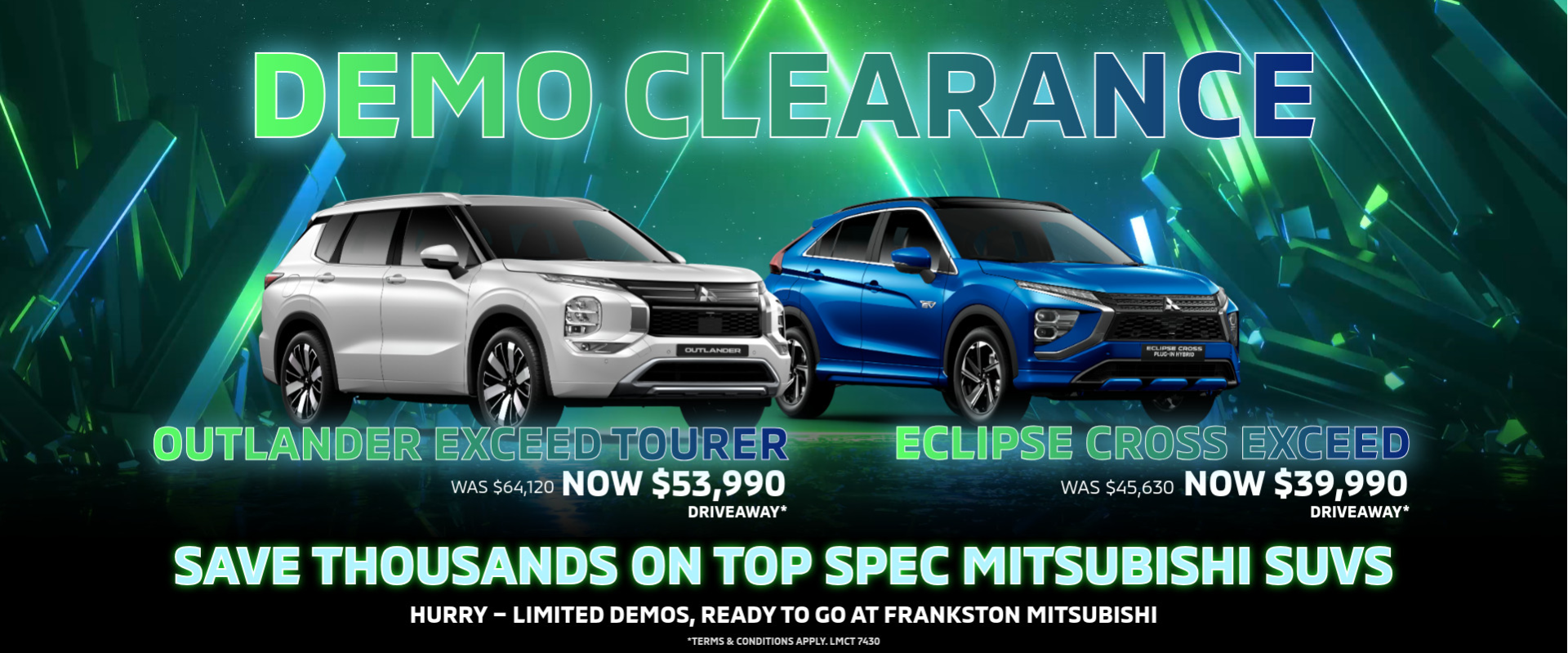 Outlander and Eclipse Clearance