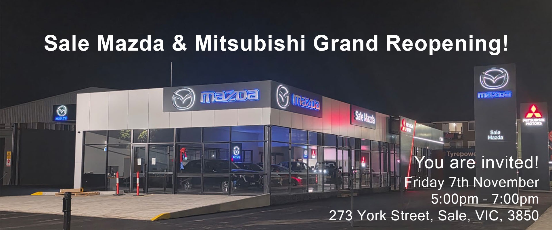 Sale Mazda and Mitsubishi - Grand Reopening on 7 November