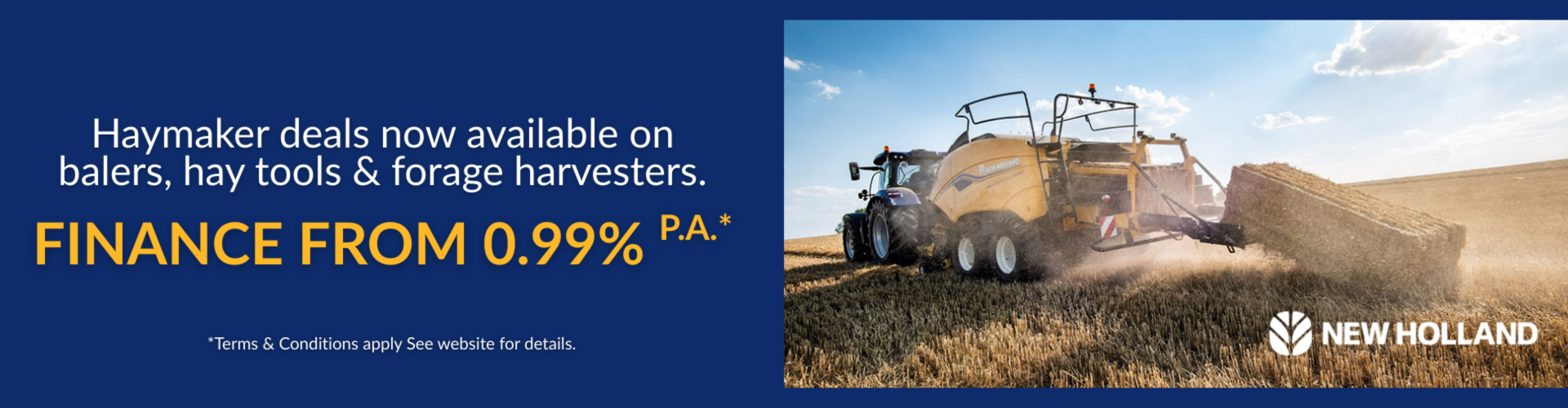 Upgrade Your Hay & Forage Gear with New Holland — Now at 0.95% P.A. Finance