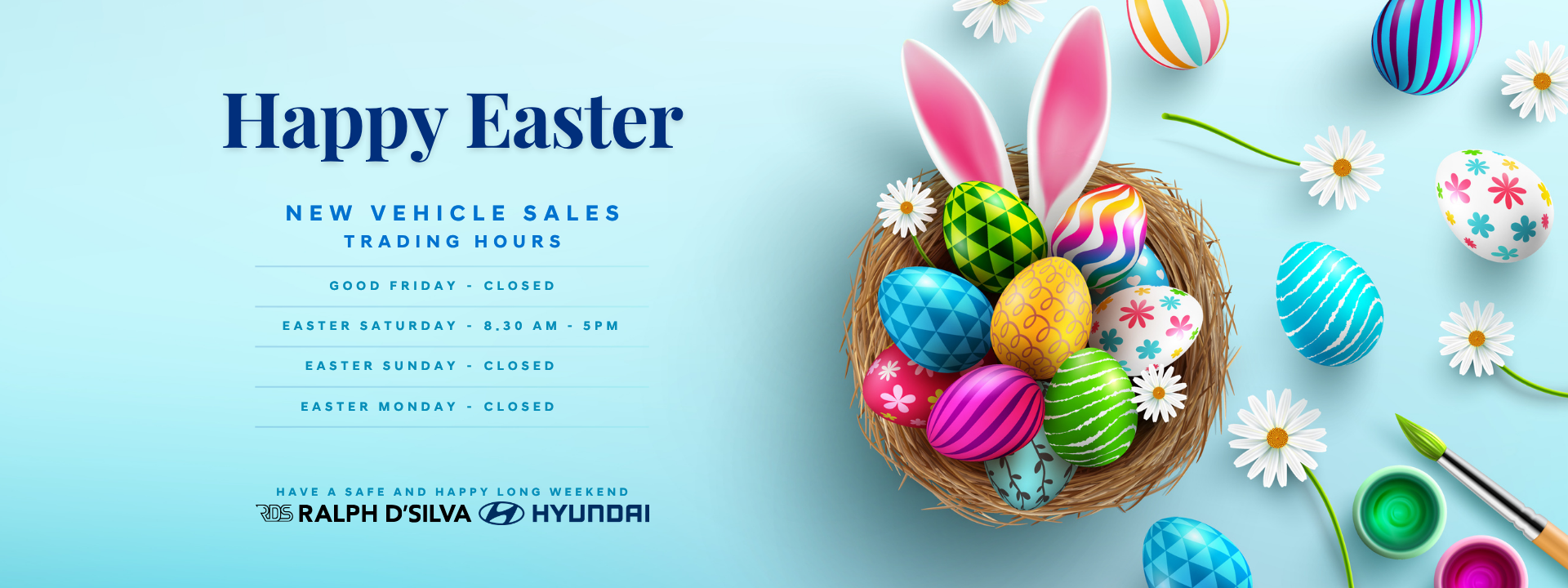 ralph dsilva hyundai easter trading houros