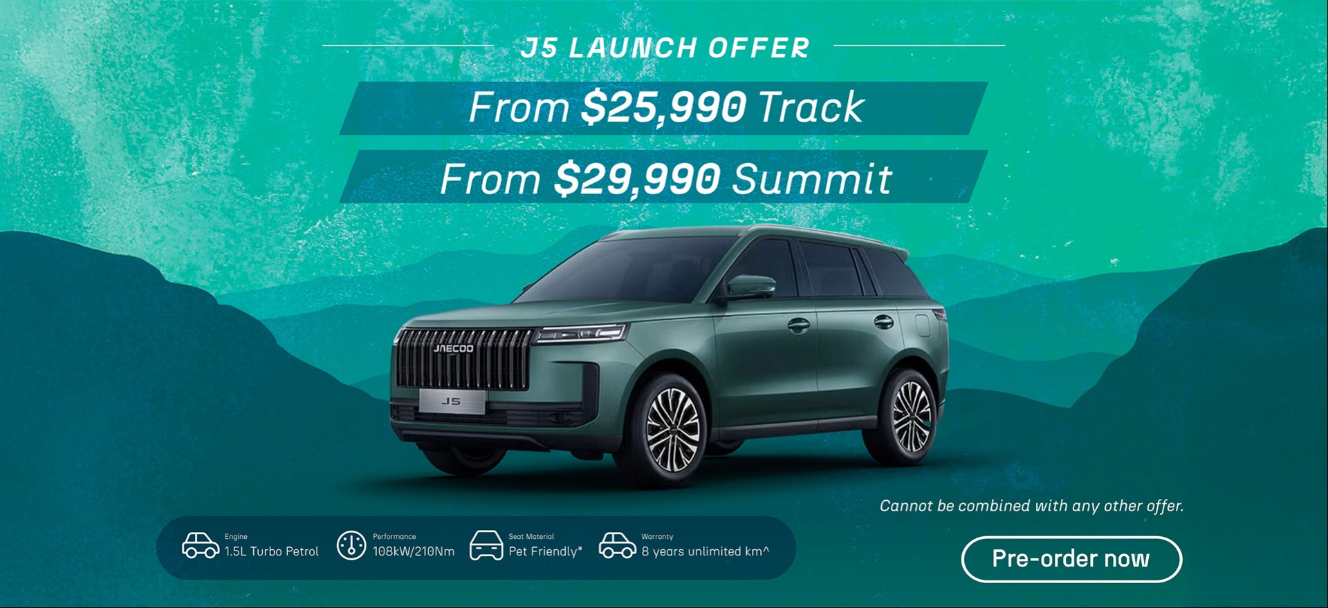 J5 LAUNCH OFFER