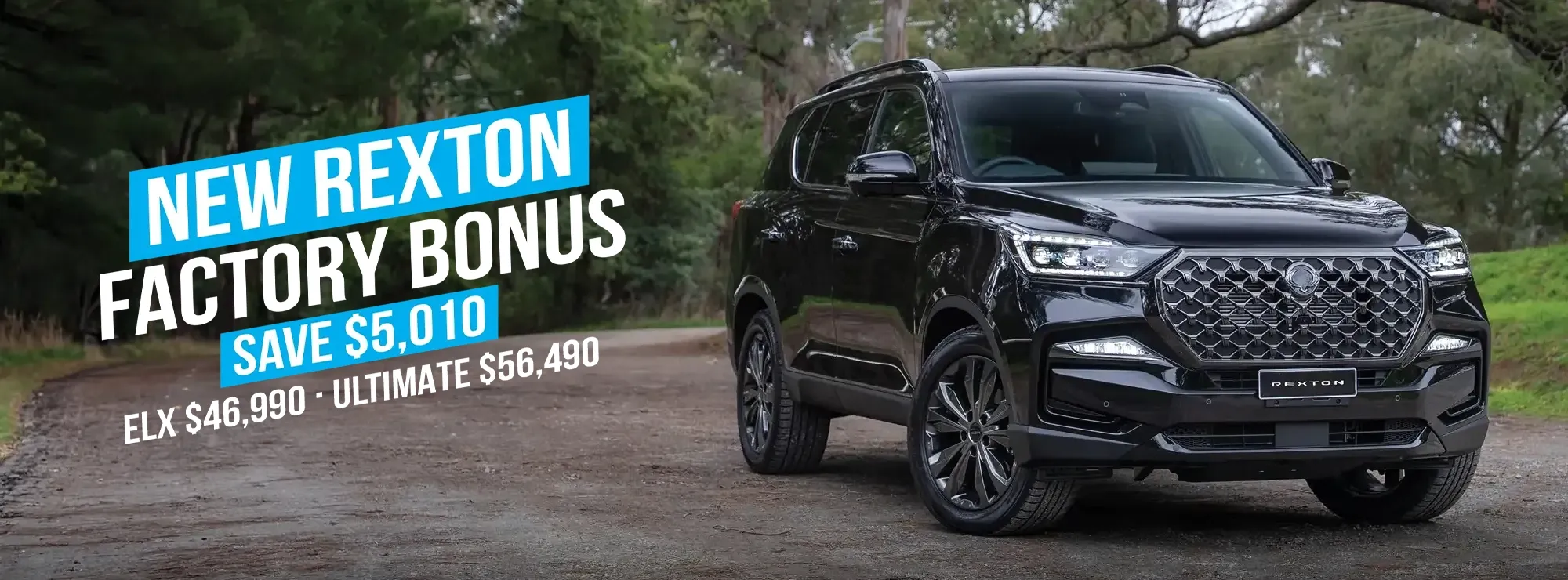 New Rexton Factory Bonus