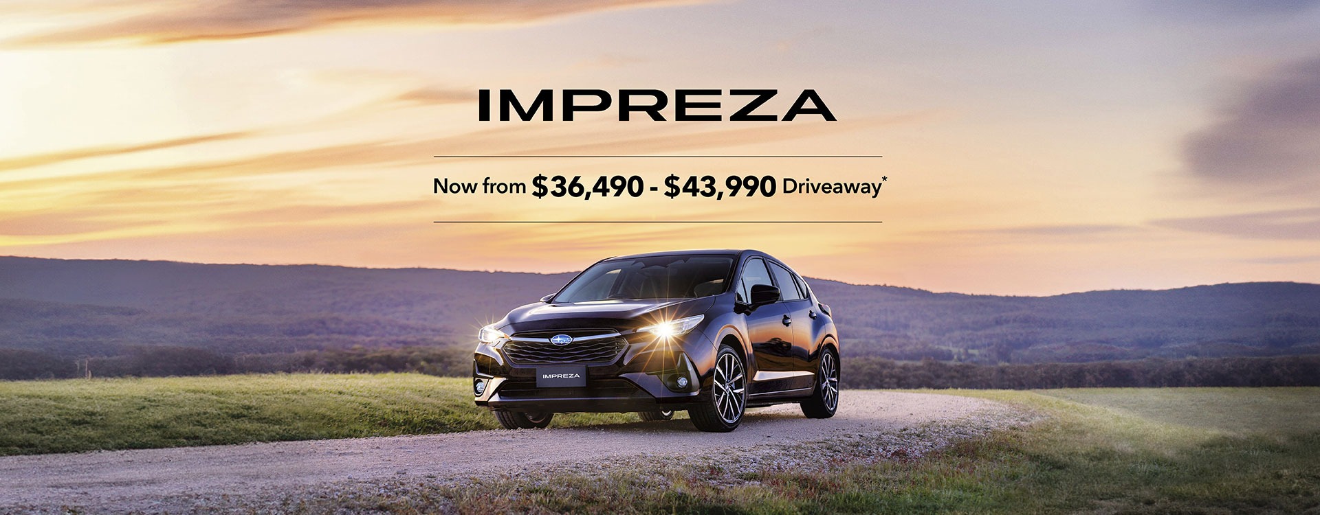 Subaru Impreza starting from $36,490 - $43,990 Driveaway