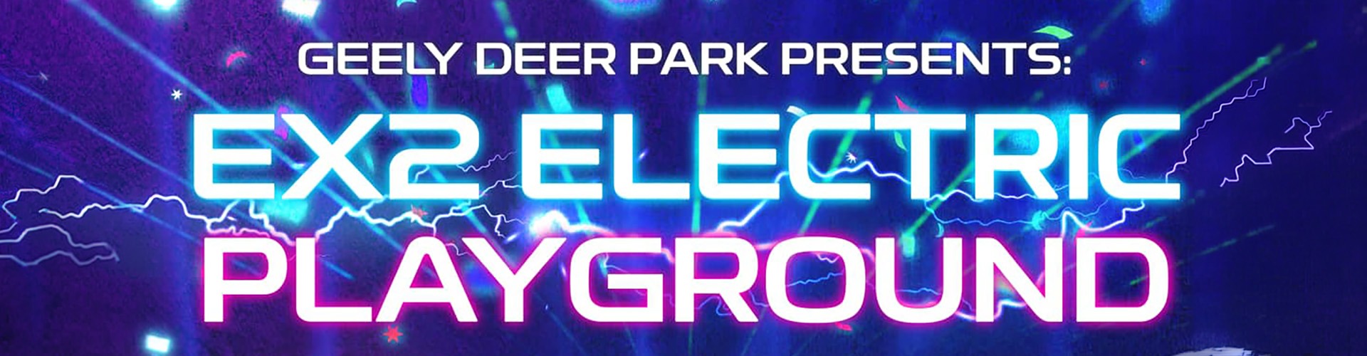 Geely Deer Park - EX2 Launch Event