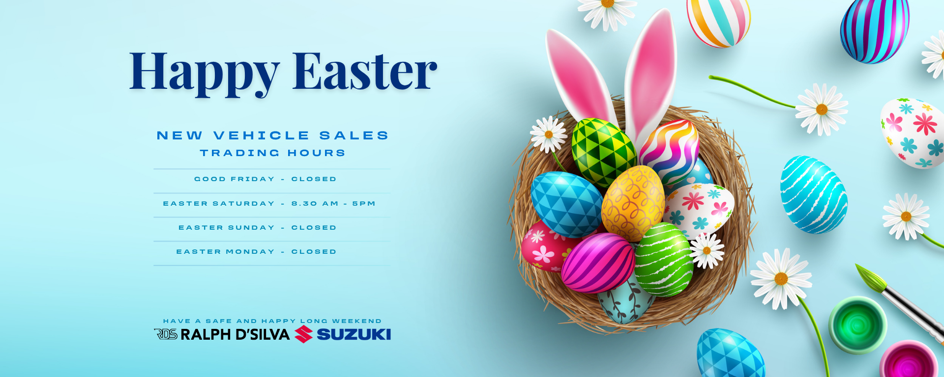 ralph dsilva suzuki easter trading hours
