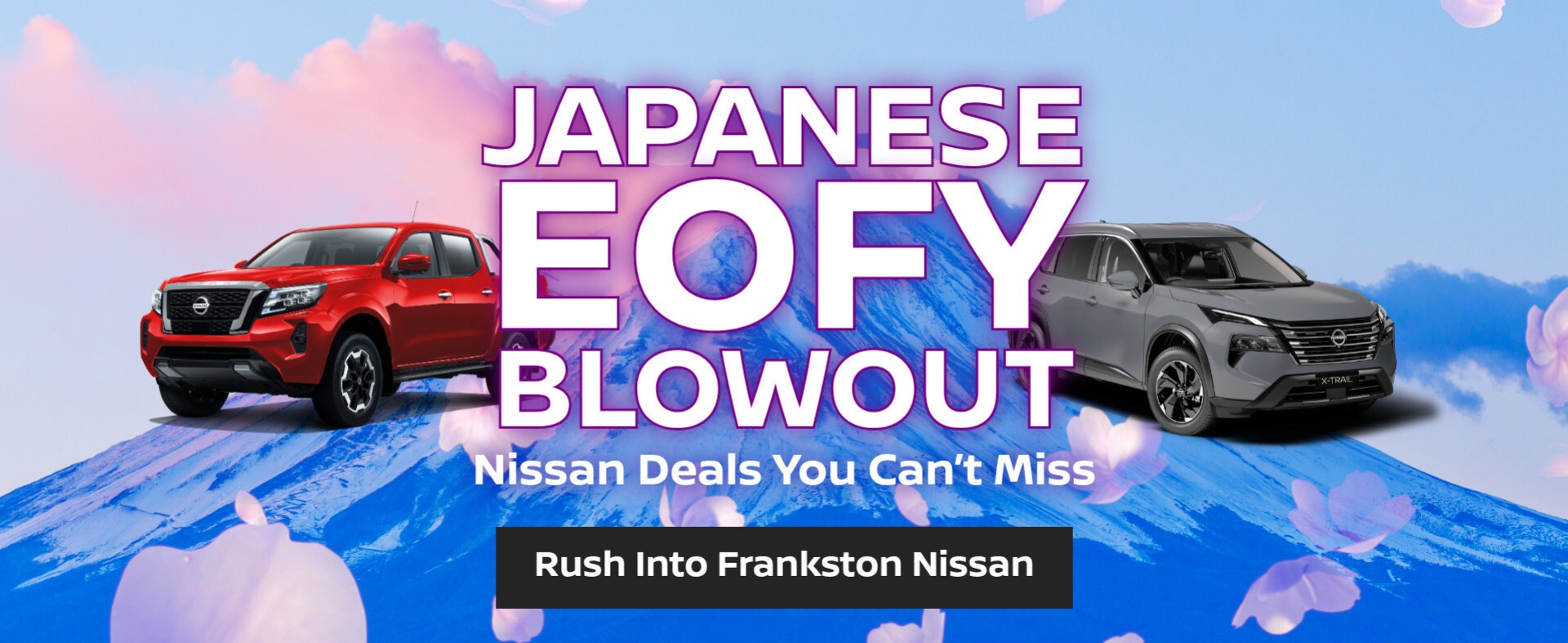 Frankston Nissan - JAPANESE EOFY BLOWOUT