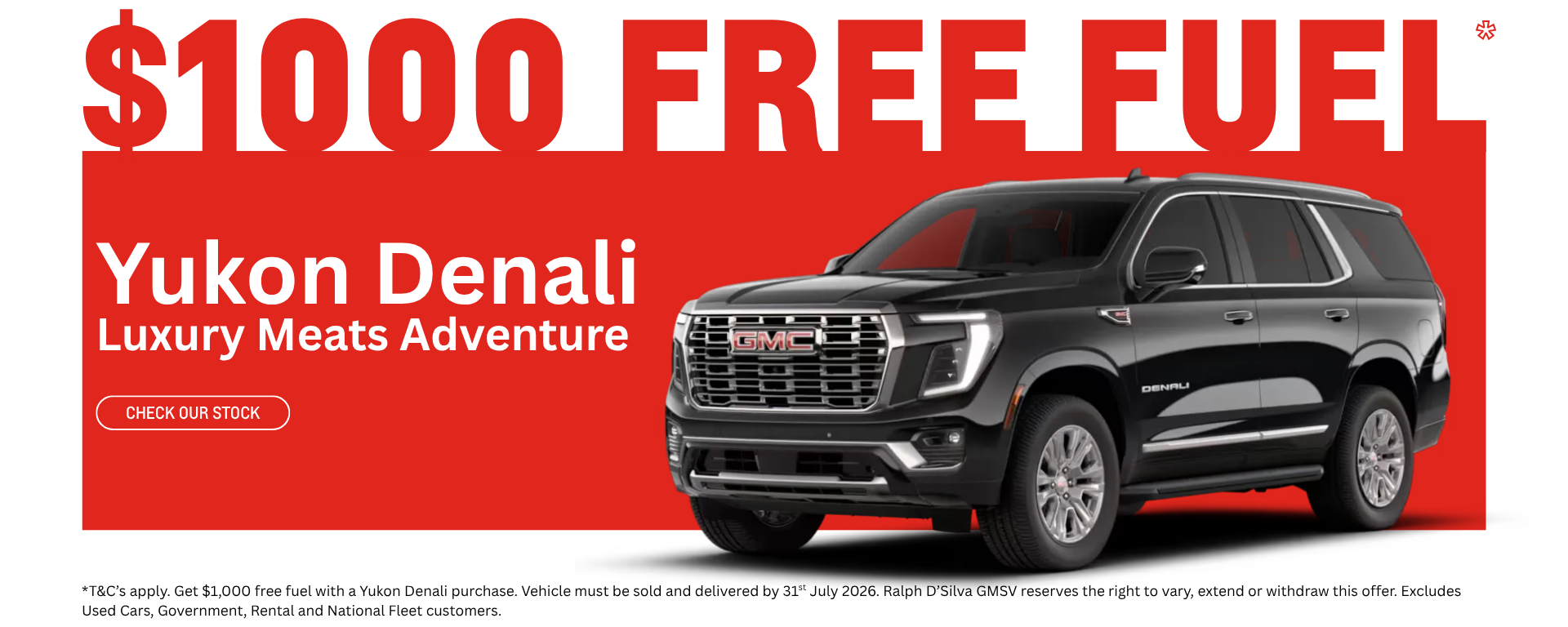 ralph dsilva gmsv yukon denali free fuel offer 1000
