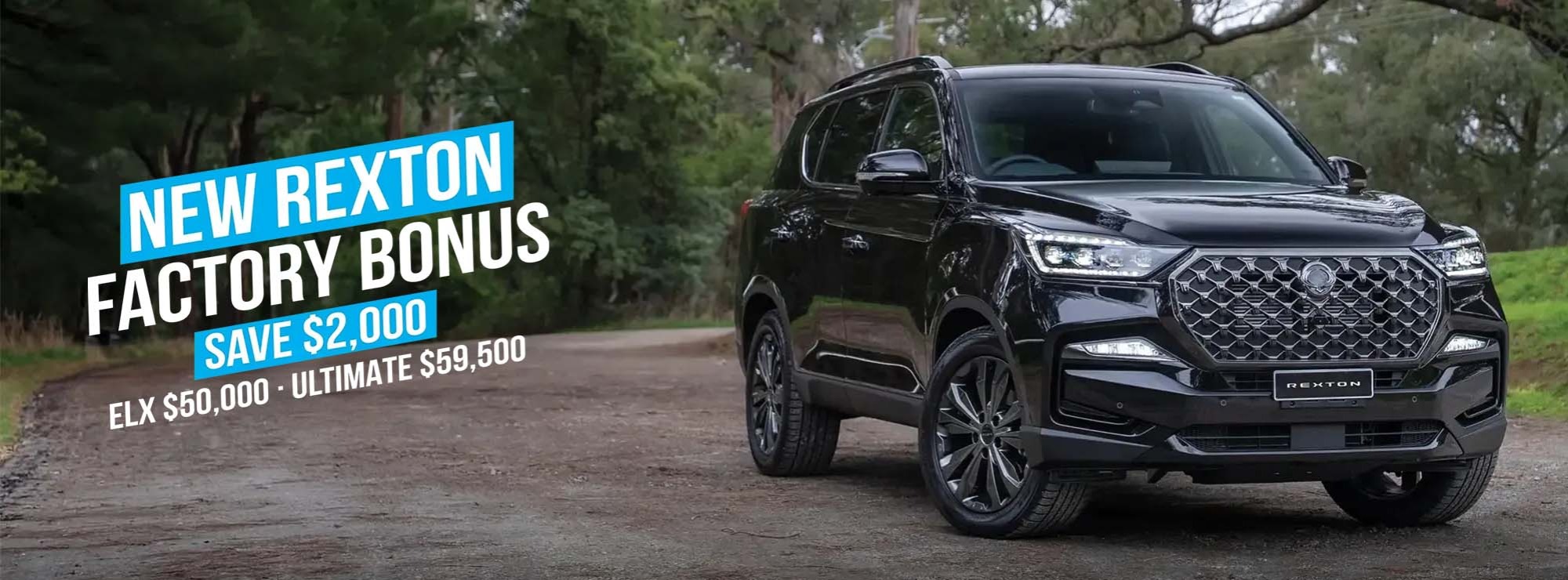 New Rexton Factory Bonus