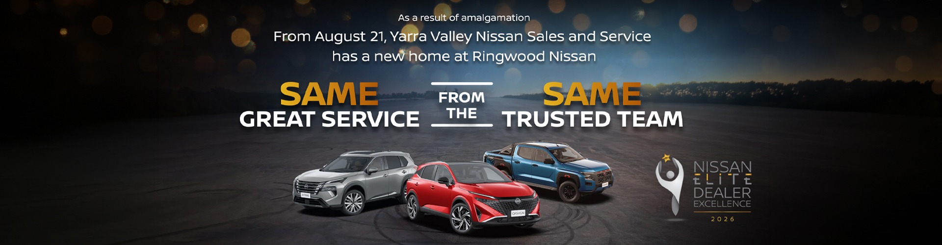 Yarra Valley Nissan is amalgamating to Ringwood Nissan